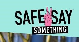 safe 2 say something